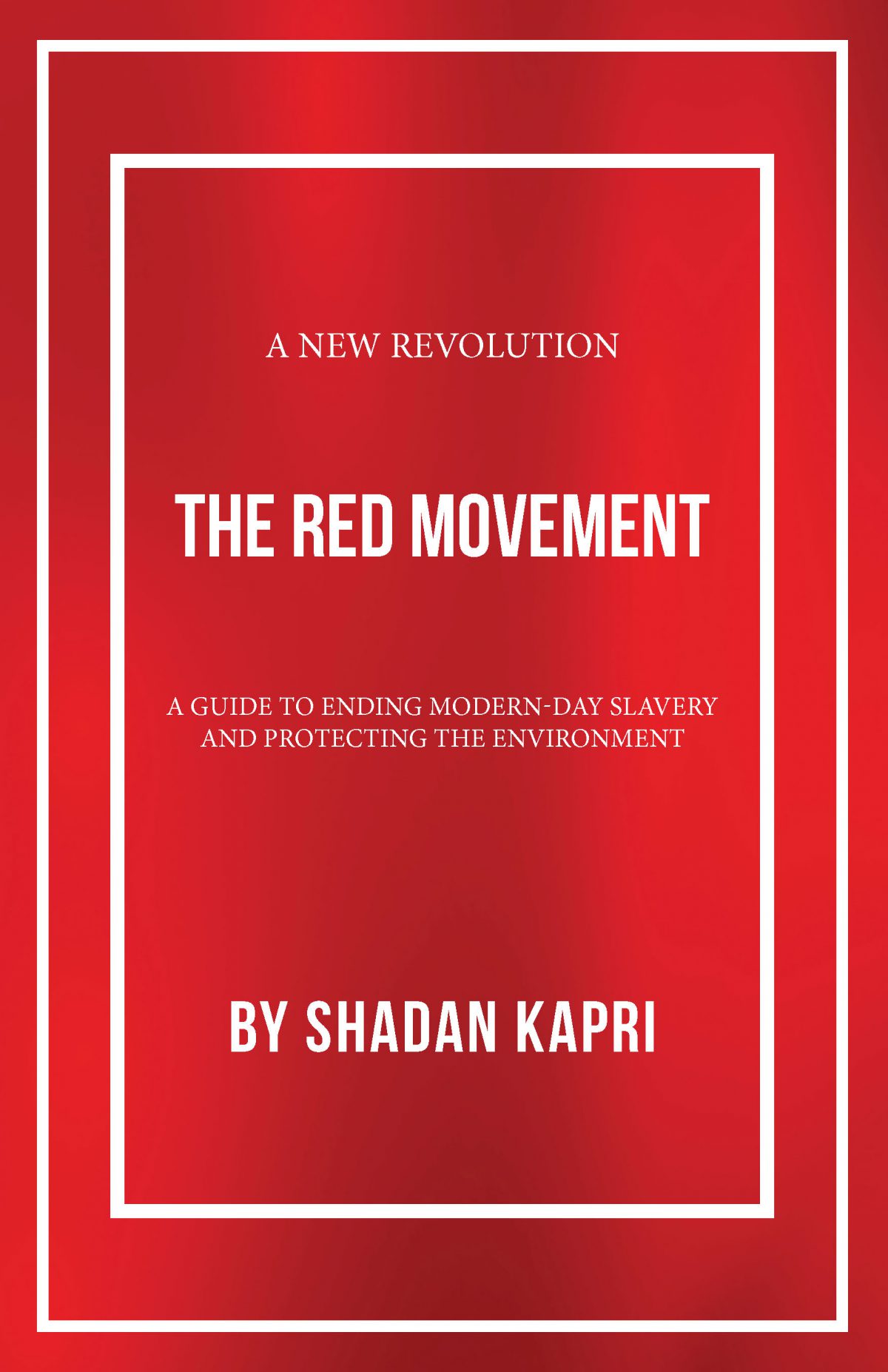 Cover of "The Red Movement" by Shadan Kapri.