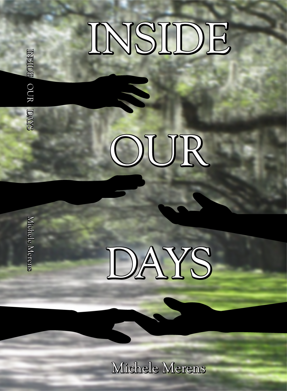 Cover of "Inside Our Days" by Michele Merens.